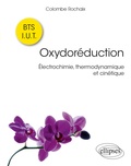 Colombe Rochaix - Oxydoréduction - Electrochimie, thermodynamique et cinétique.