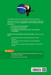 Ola! Le portugais du Brésil en 10 leçons A1-A2. L'essentiel de la grammaire, Du vocabulaire de tous les jours, 160 exercices corrigés, 49 fichiers audio