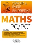 Walter Damin et Rodolphe Garin - Maths PC/PC*.