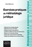 David Bonnet - Exercices pratiques de méthodologie juridique.