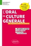 Nicolas Tenaillon et Alexandre Abensour - L'oral de culture générale - HEC et grandes écoles de commerce.