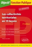 Philippe-Jean Quillien - Les collectivités territoriales en 15 leçons - Les Mémentos.