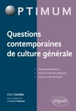 Alain Cambier - Questions contemporaines de culture générale.