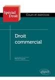Michel Dupuis - Droit commercial.
