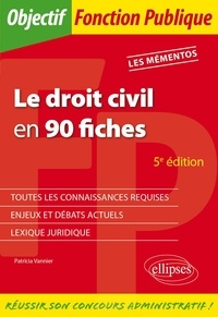 Patricia Vannier - Le droit civil en 90 fiches.