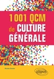 Nicolas Grenier - 1001 QCM de culture générale.