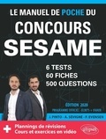 Paul Evensen et Arnaud Sévigné - Le manuel de poche du concours SESAME - 60 fiches, 6 tests, 500 questions.