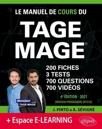 Joachim Pinto et Arnaud Sévigné - Le Manuel de Cours du TAGE MAGE - 200 fiches, 3 tests, 700 questions, 700 vidéos de cours.