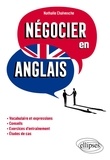 Nathalie Chalvesche - Négocier en anglais.