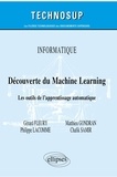 Gérard Fleury et Matthieu Gondran - Découverte du Machine Learning - Les outils de l'apprentissage automatique.