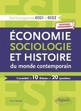 Gabriel Leconte - Economie, sociologie et histoire du monde contemporain - L'essentiel en 10 thèmes et 20 questions.
