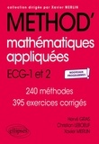 Hervé Gras et Christian Leboeuf - Mathématiques appliquées ECG 1re et 2e années - 240 méthodes, 395 exercices corrigés.
