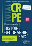 Brice Rabot et Sylvain Wagnon - L'épreuve écrite d'histoire, géographie, EMC.