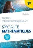Alice Ordines - Spécialité Mathématiques Thèmes d'approfondissement 1re.