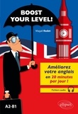 Magali Rodet - Boost your level ! - Améliorez votre anglais en 20 minutes par jour ! A2-B1.