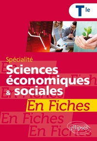 Jean-Paul Brun et David Mourey - Spécialité Sciences économiques et sociales en fiches Tle.