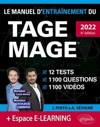 Le manuel d'entraînement du TAGE MAGE. 12 tests blancs, 1100 questions, 1100 vidéos  Edition 2022