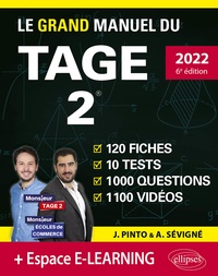 Joachim Pinto et Arnaud Sévigné - Le Grand Manuel du TAGE 2 - 120 fiches, 10 tests, 1000 questions, 1100 vidéos.