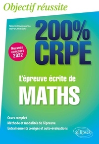 Sidonie Bourguignon et Harry Christophe - L'épreuve écrite de maths.