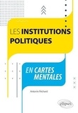 Antonin Péchard - Les institutions politiques en cartes mentales.