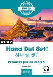 Eunjin Kim - Hana Dul Set ! - Premiers pas en coréen A1/A2.