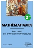 Jean-Louis Frot - Mathématiques 2de - Pour ceux qui ont besoin d'être rassurés.