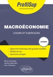 Remy Guichardaz et Samuel Ligonnière - Macroéconomie - Cours et exercices.