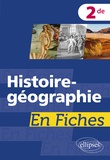 Stéphanie Gaye-trécul - Histoire-géographie en fiches 2de.