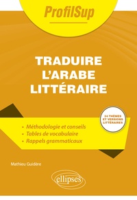 Mathieu Guidère - Traduire l'arabe littéraire.