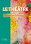 Romain Berry et Laurent Russo - Le théâtre - Analyses littéraires et scéniques.
