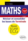 Mélanie Blazère - Maths - Réviser et consolider les bases de Terminale pour réussir la 1re année d'ECG. Complément Python.