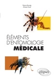 Patrice Bourée et Alireza Ensaf - Eléments d'entomologie médicale.