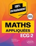 Maxime Bailleul et François-Xavier Manoury - Mathématiques appliquées ECG-2.