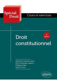 Stéphane Caporal-Gréco et Pierre Esplugas-Labatut - Droit constitutionnel.