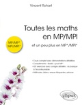 Vincent Rohart - Toutes les maths en MP/MPI - Et un peu plus en MP*/MPI*.