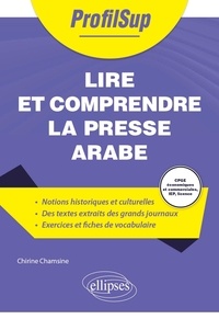 Chirine Chamsine - Lire et comprendre la presse arabe.