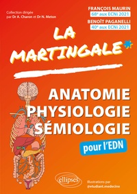 François Maurin et Benoît Paganelli - Anatomie - Physiologie - Sémiologie pour l'EDN - Mémento des connaissances du premier cycle des études médicales.