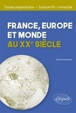 Jérémy Hammerton - France, Europe et Monde au XXe siècle.