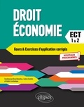 Bruno Bonnefous et Ludovic Garofalo - Droit, économie - Cours et Exercices d'application corrigés - Prépas ECT 1re et 2e années.