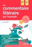 Coralie Nuttens - Le commentaire littéraire par l'exemple - Seconde et Première.