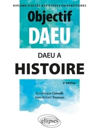 Dominique Comelli et Jean-Robert Touvron - Histoire DAEU A.