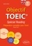 Sophie Sebah - Objectif TOEIC® Spécial Reading B2-C1 - Préparation complète pour l'écrit.