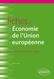 Patrice Canas - Fiches d'Économie de l'Union européenne - Rappels de cours et exercices corrigés.