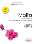 Bouchaïb Radi et Abdelkhalak El Hami - Maths MP-MP* - Cours, exercices et problèmes de synthèse corrigés.