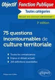Philippe-Jean Quillien - 75 questions incontournables de culture territoriale.