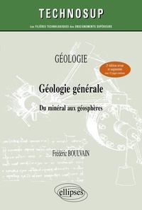 Frédéric Boulvain - Géologie générale - Du minéral aux géosphères.