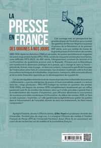 La presse en France des origines à nos jours. Histoire politique et matérielle 3e édition actualisée