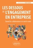 Lorena Sanchez - Les dessous de l'engagement en entreprise - Quand les collaborateurs en sont le coeur.