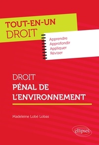 Madeleine Lobé Lobas - Droit pénal de l'environnement.