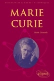 Cédric Grimoult - Marie Curie - Génie persécuté.